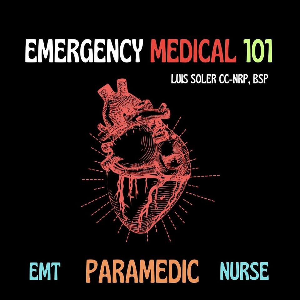Emergency Medical 101