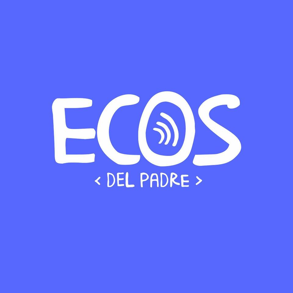 Ecos del Padre