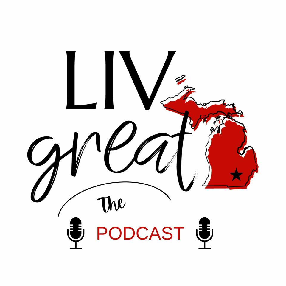 LIVgreat Podcast
