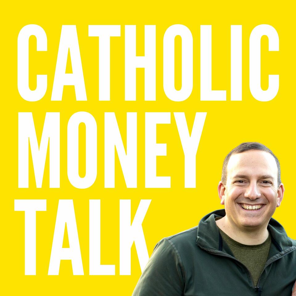 Catholic Money Talk