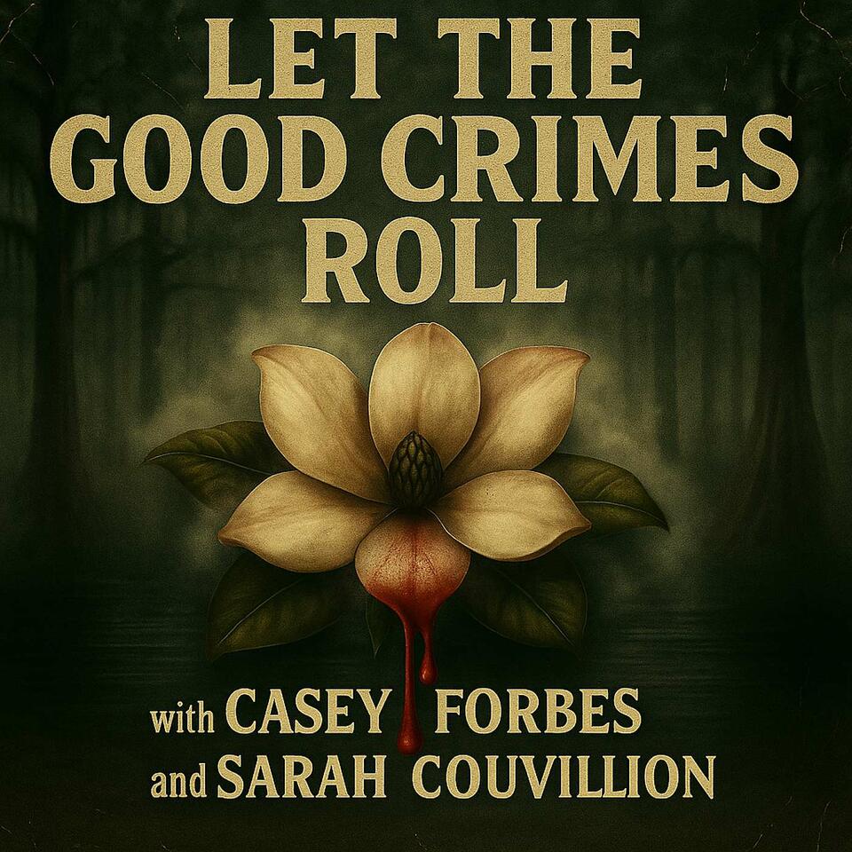Let The Good Crimes Roll