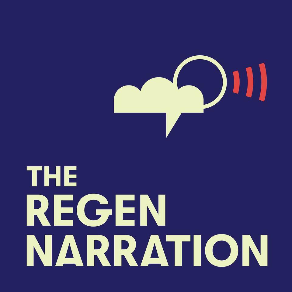 The RegenNarration Podcast