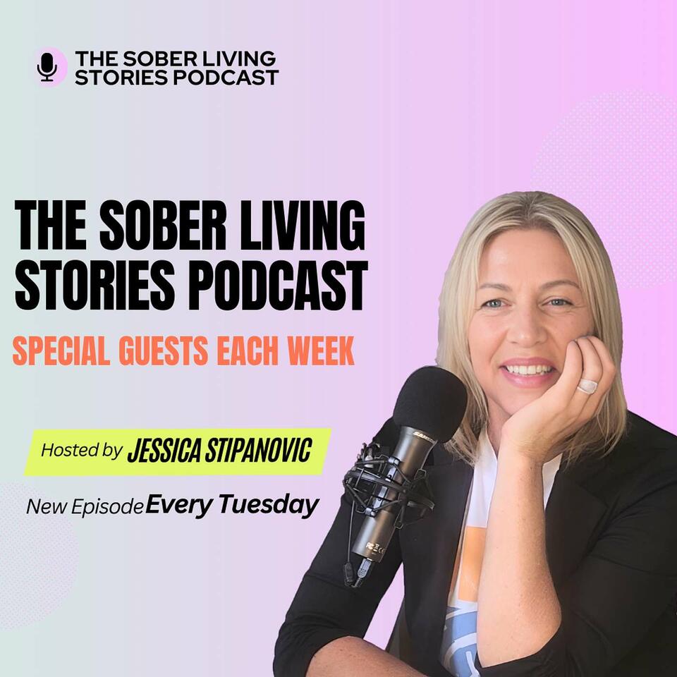 The Sober Living Stories Podcast