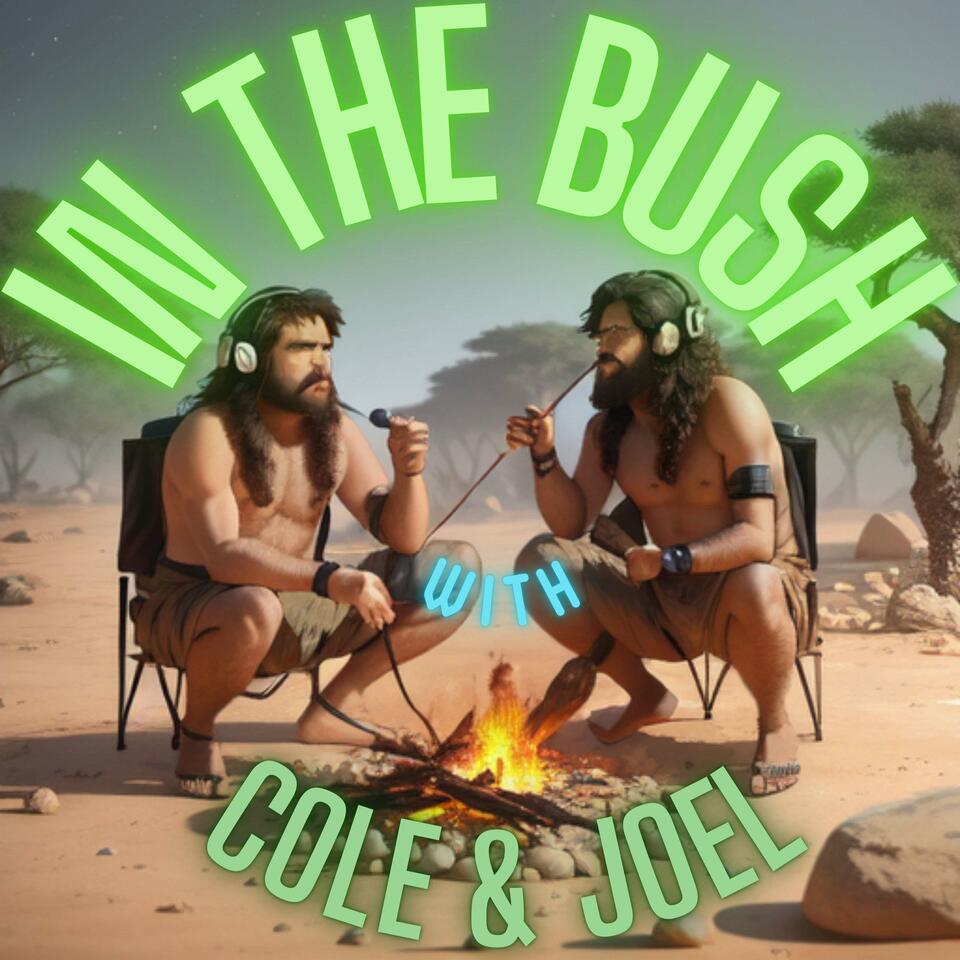 IN THE BUSH Podcast