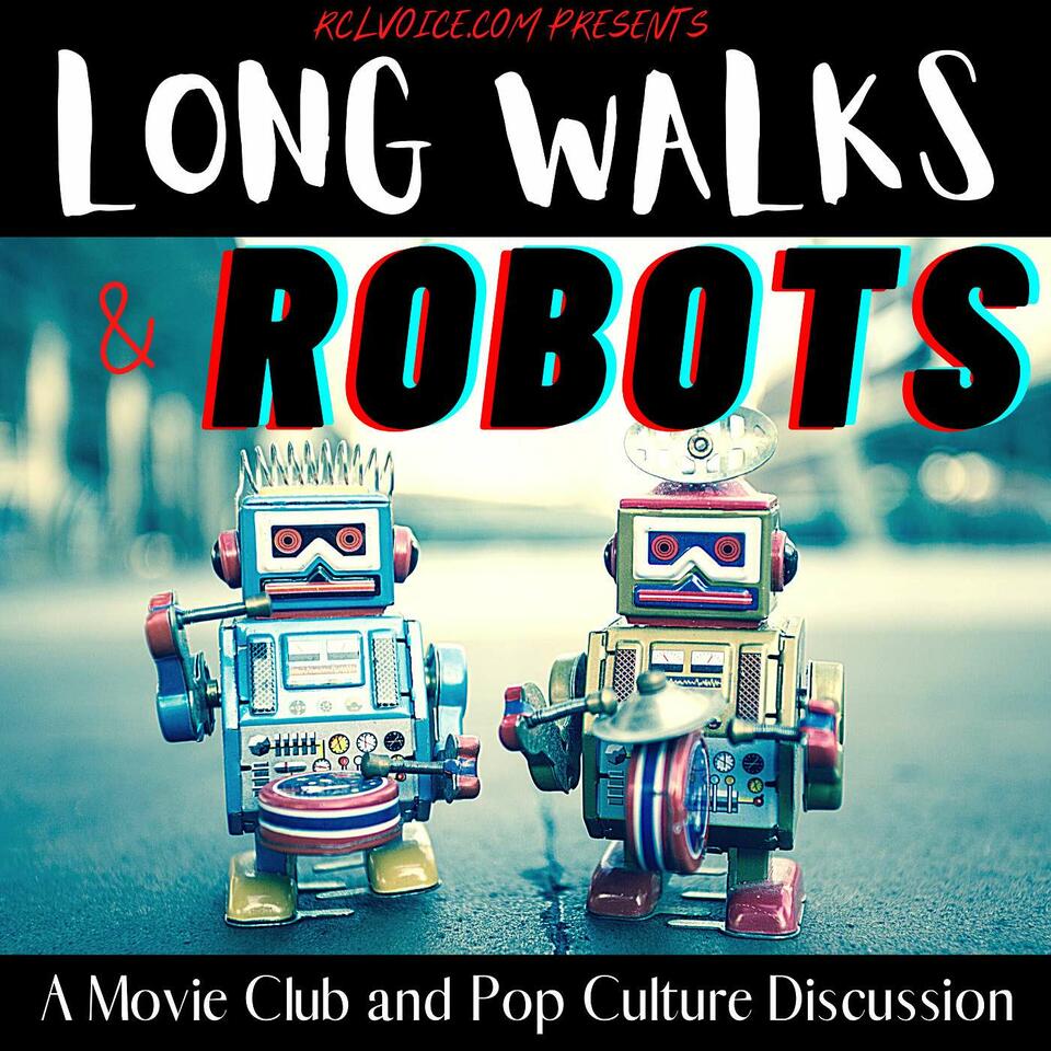 Long Walks and Robots