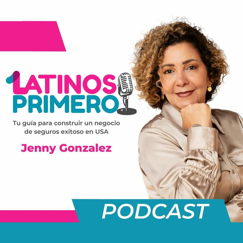 Latinos Primero: Tu guía para crecer y escalar tu negocio como agente de seguros en USA