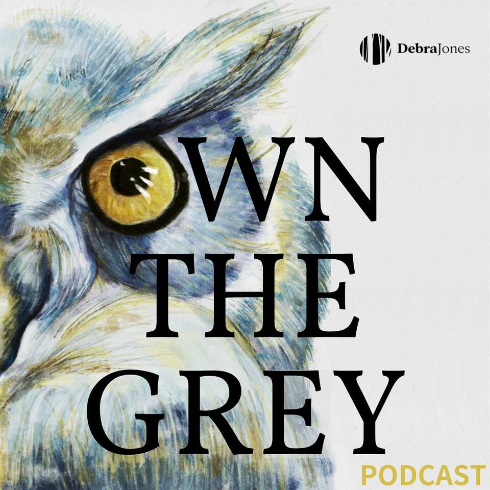 OWN THE GREY
