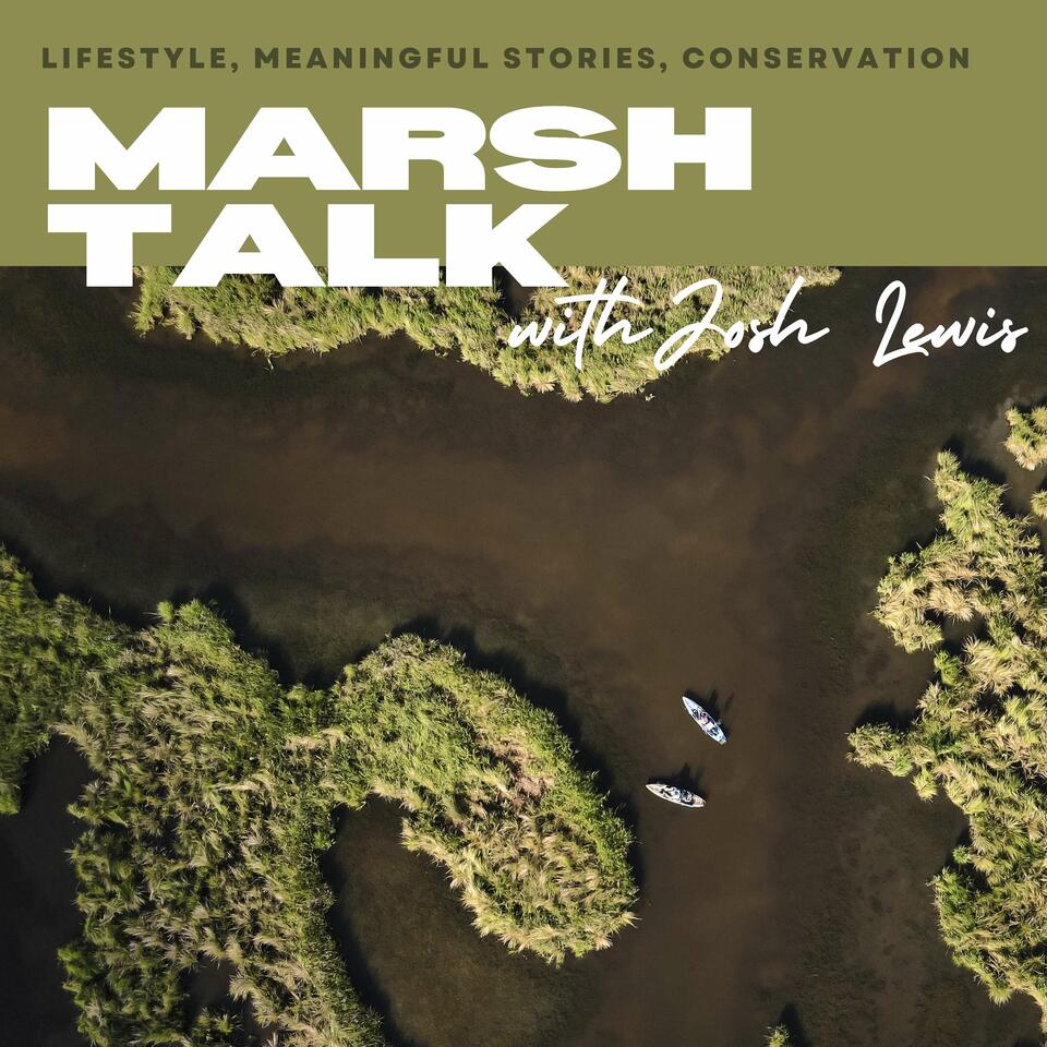 Marsh Talk