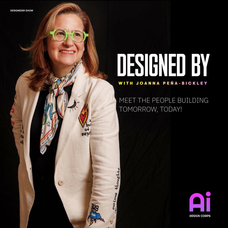 Designed By with Joanna Peña-Bickley