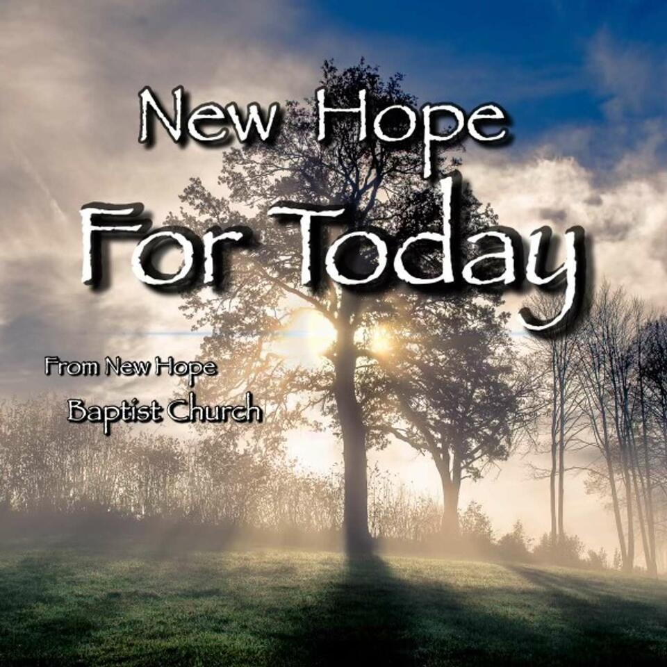 New Hope for Today