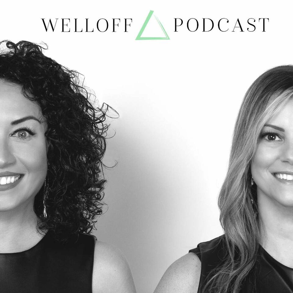 Welloff Podcast