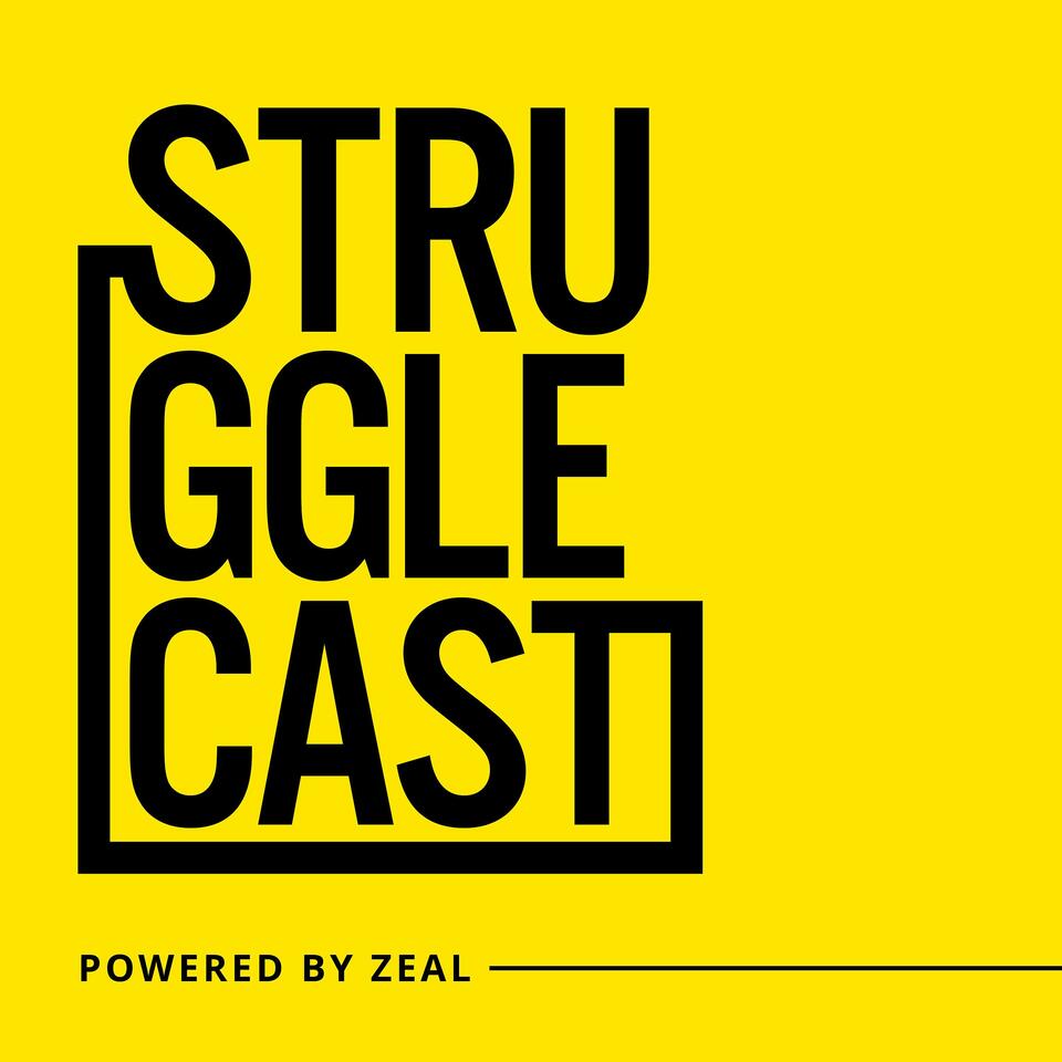 Strugglecast