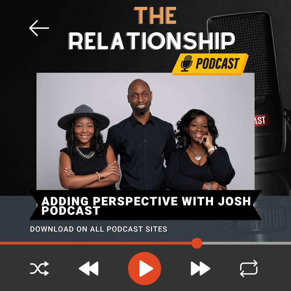 Adding Perspective With Josh Podcast