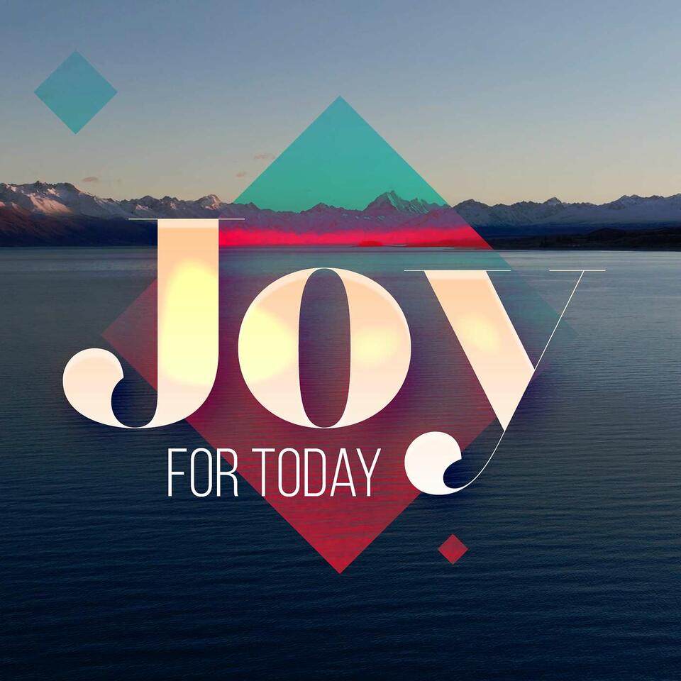Joy for Today