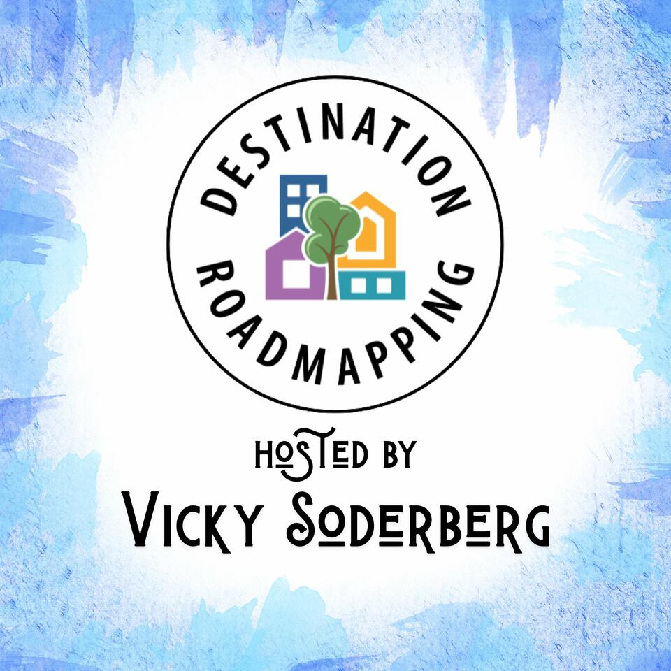 Destination Roadmapping