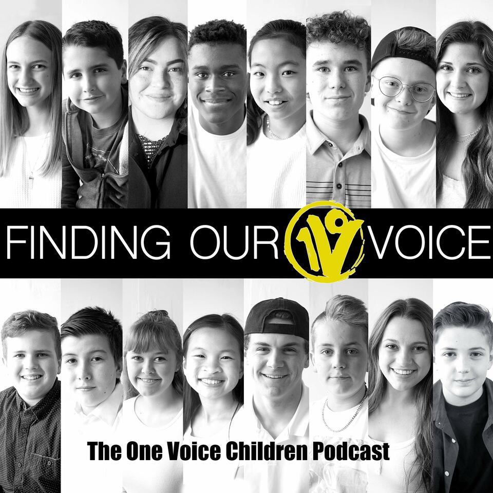 Finding Our Voice: The One Voice Children Podcast