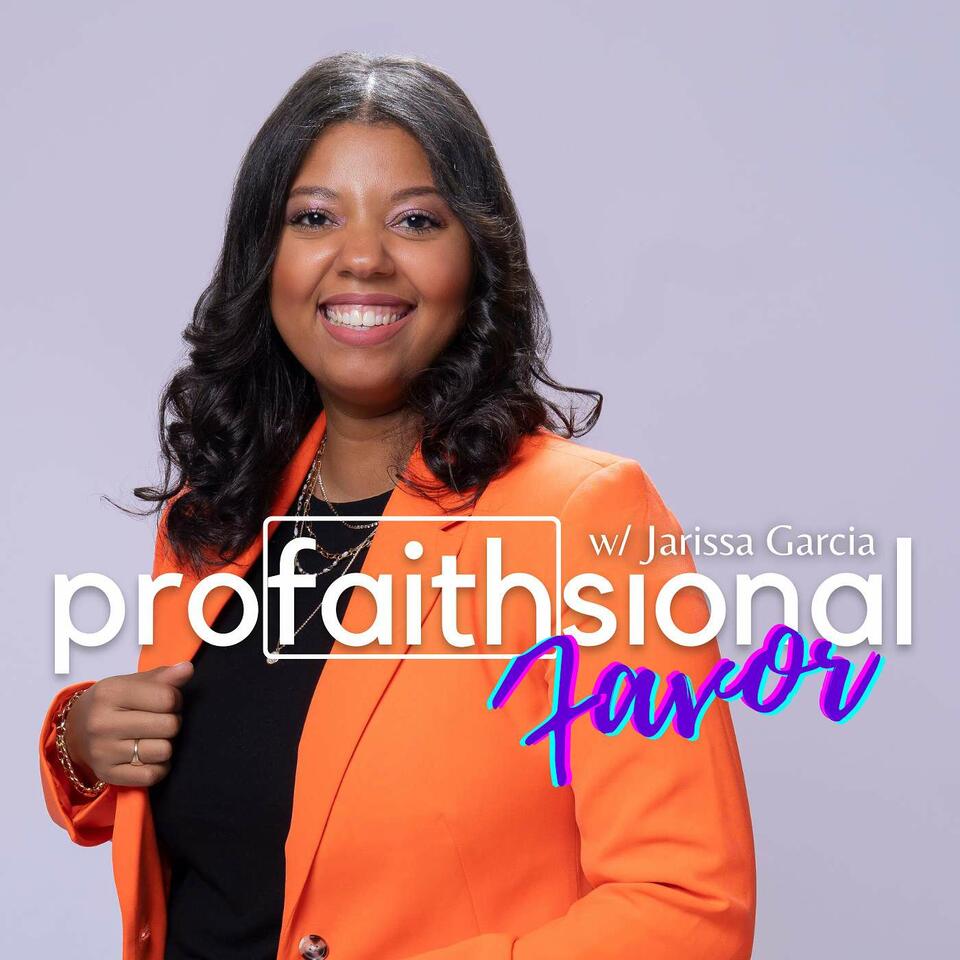 ProFAITHsional Favor