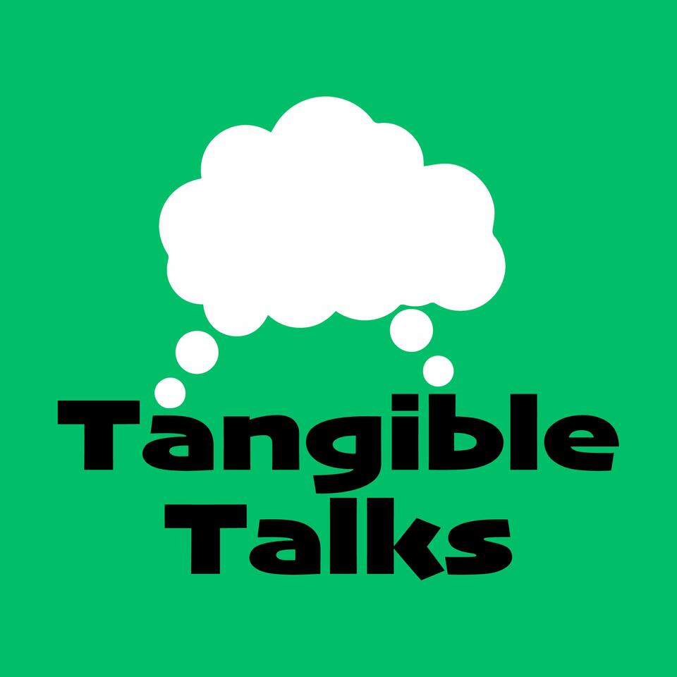 Tangible Talks