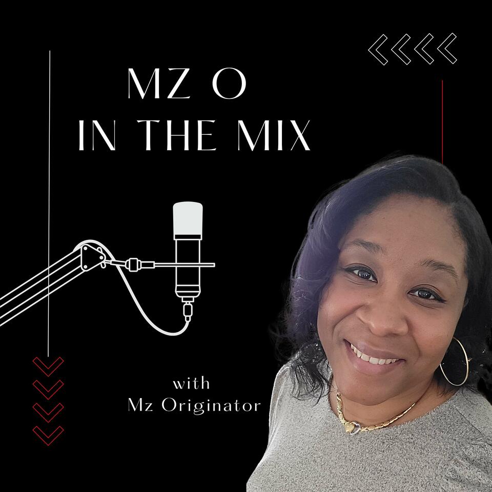 Mz O In The Mix