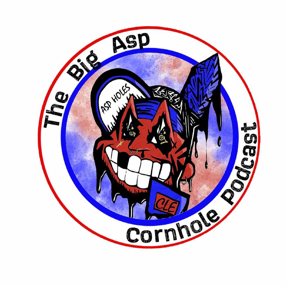 Big Asp Cornhole Podcast