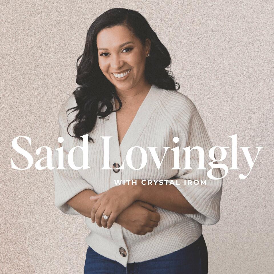 Said Lovingly