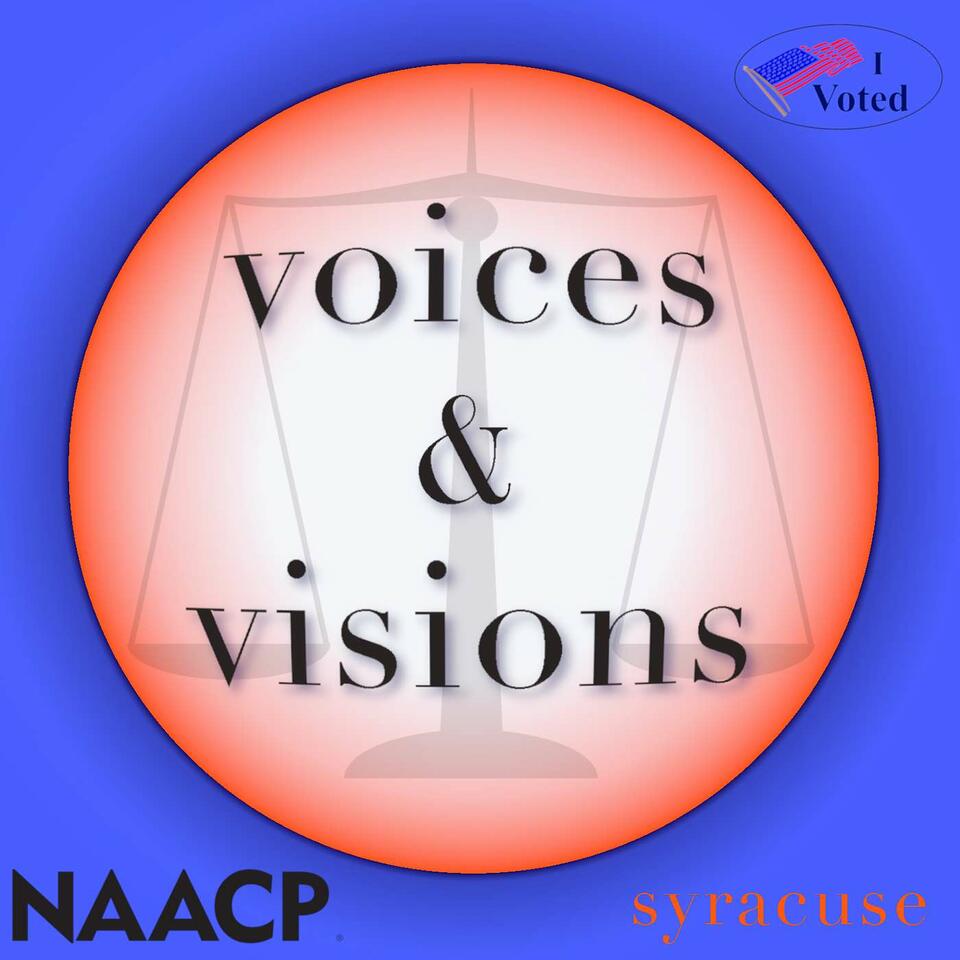 Voices and Visions