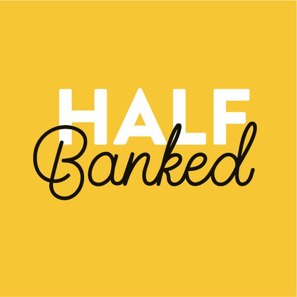 Half Banked