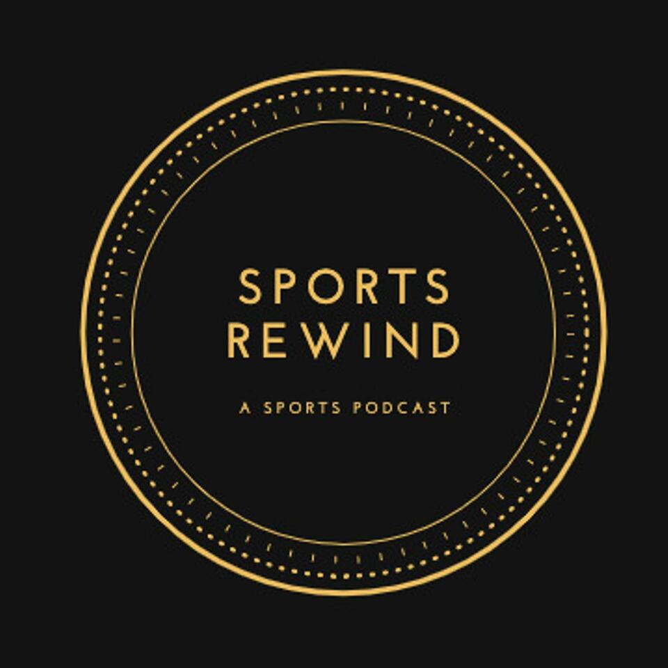 Sports Rewind Podcast