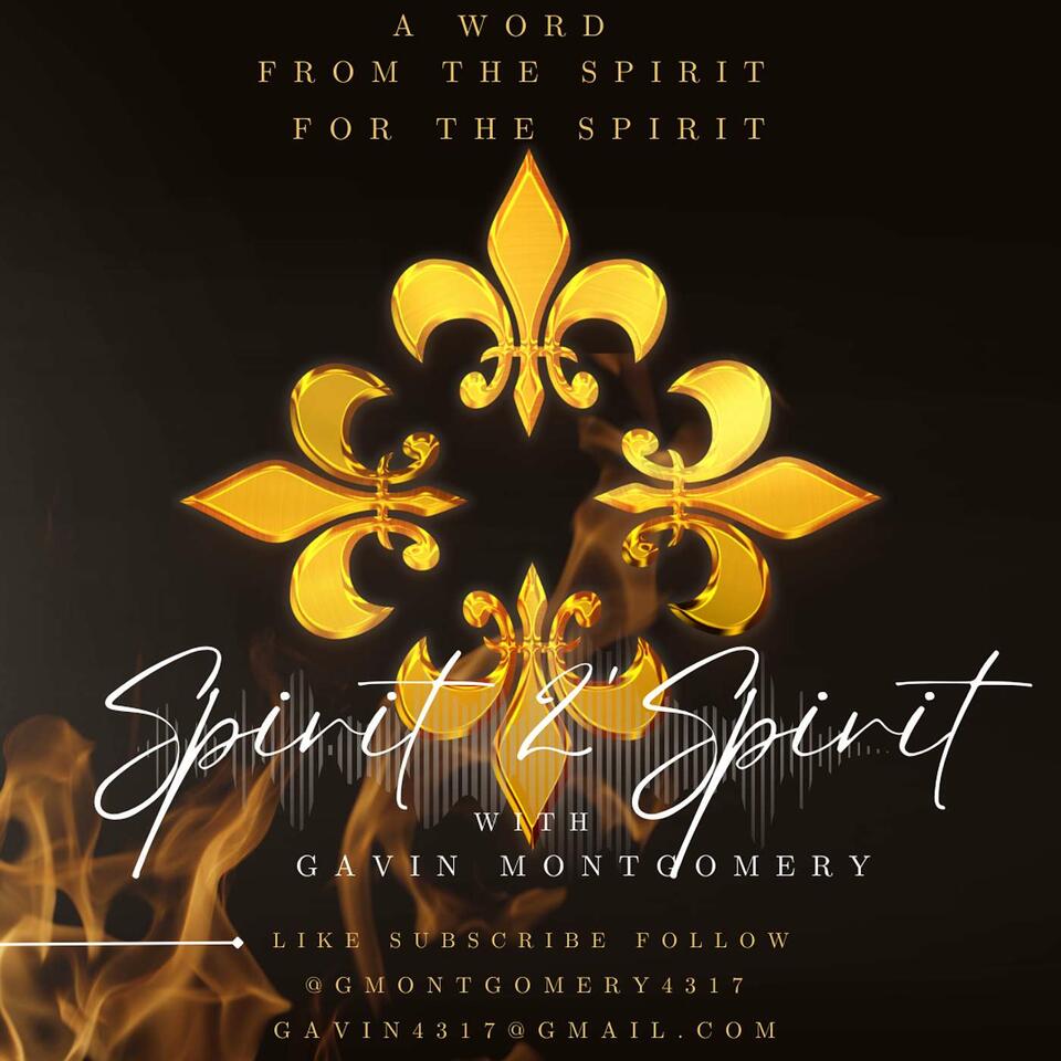 "Sprit 2' Spirit" with Dr. Gavin Montgomery