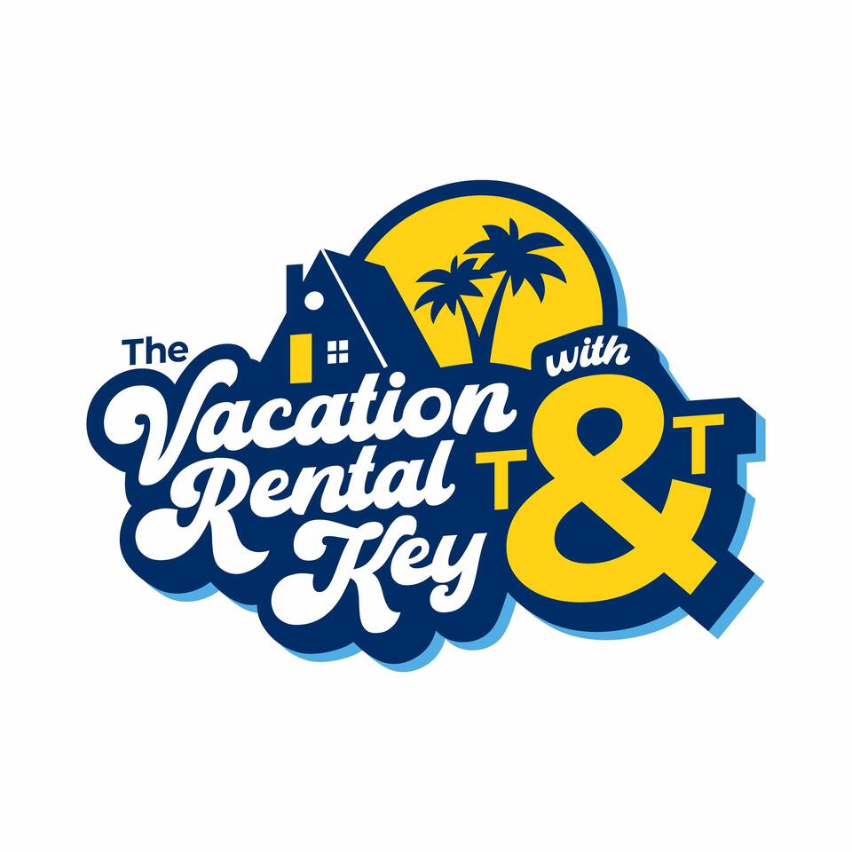 The Vacation Rental Key with T and T