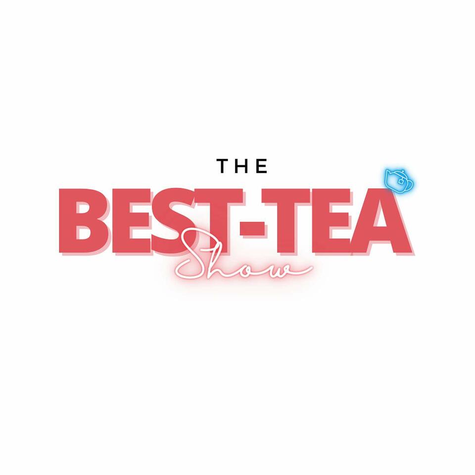 The BestTea Show