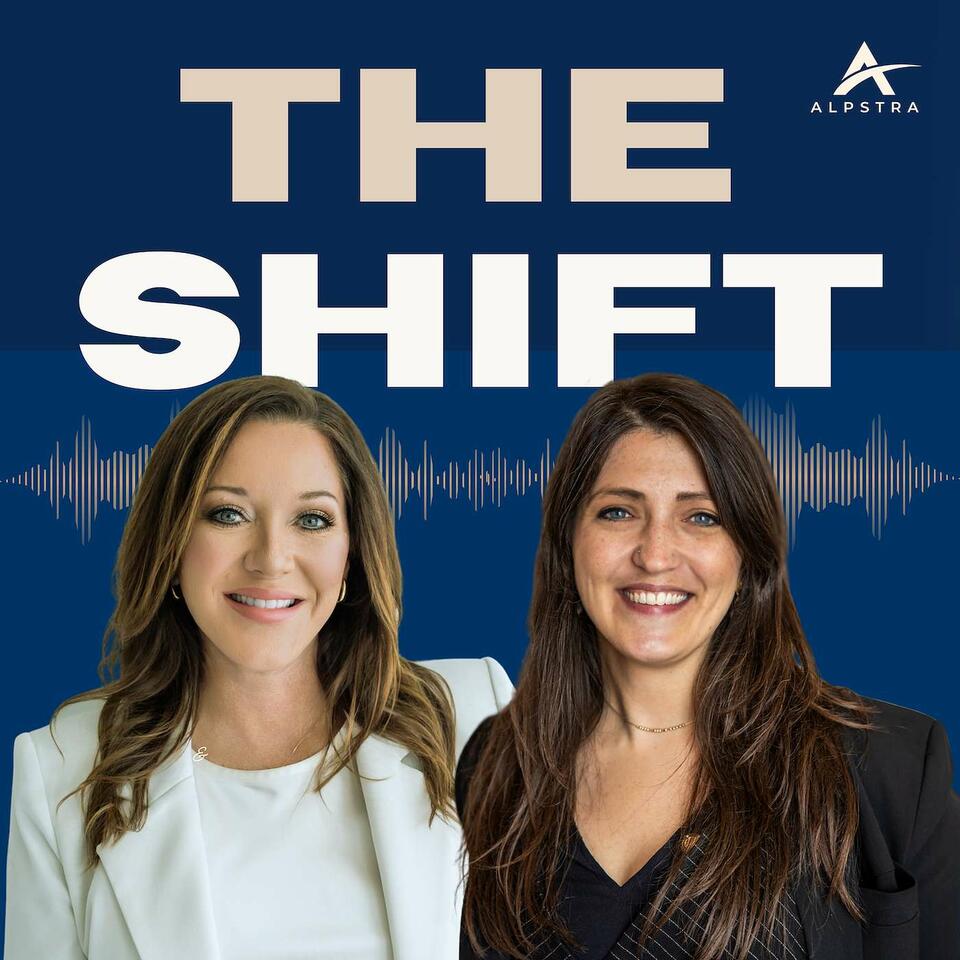 The Shift Podcast: One Insight Away from Changing Everything