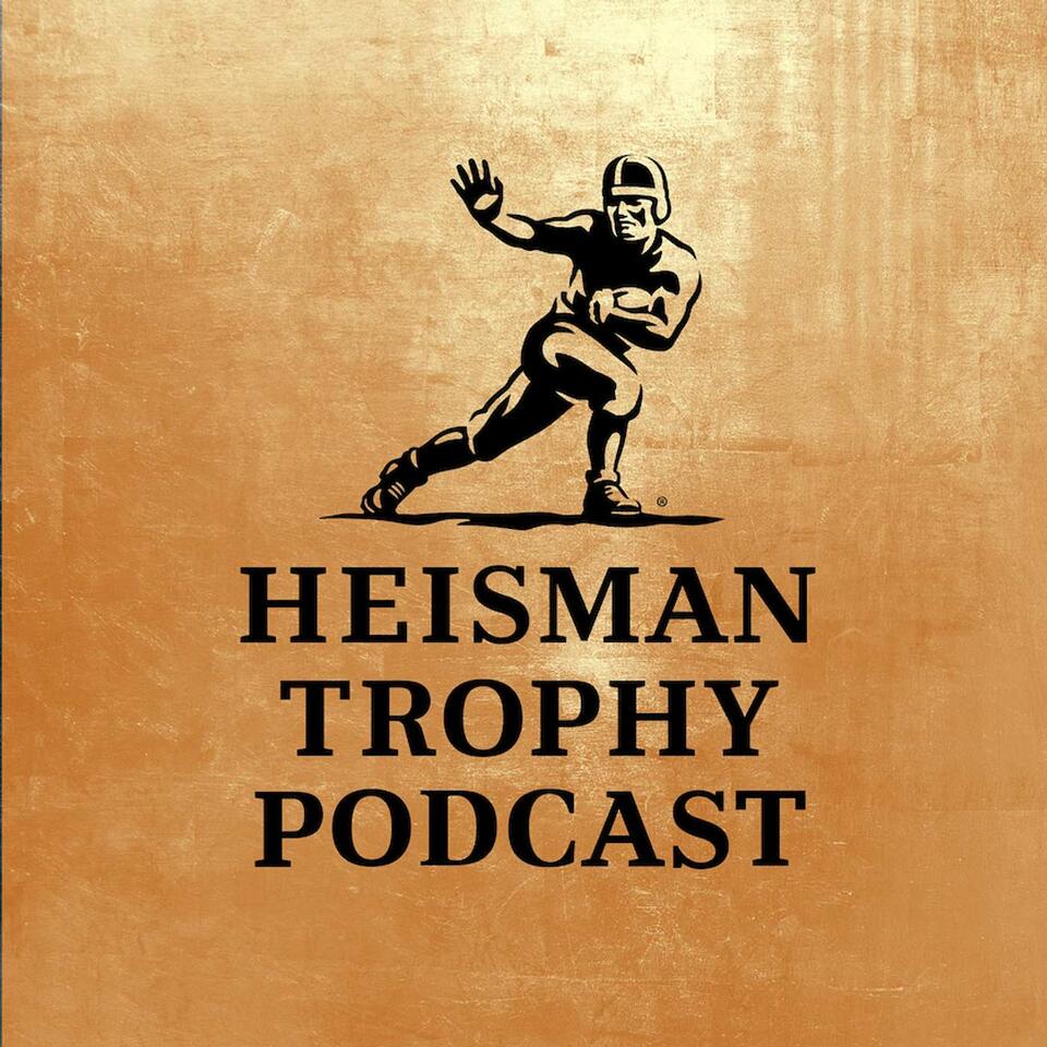 The Official Heisman Trophy Podcast