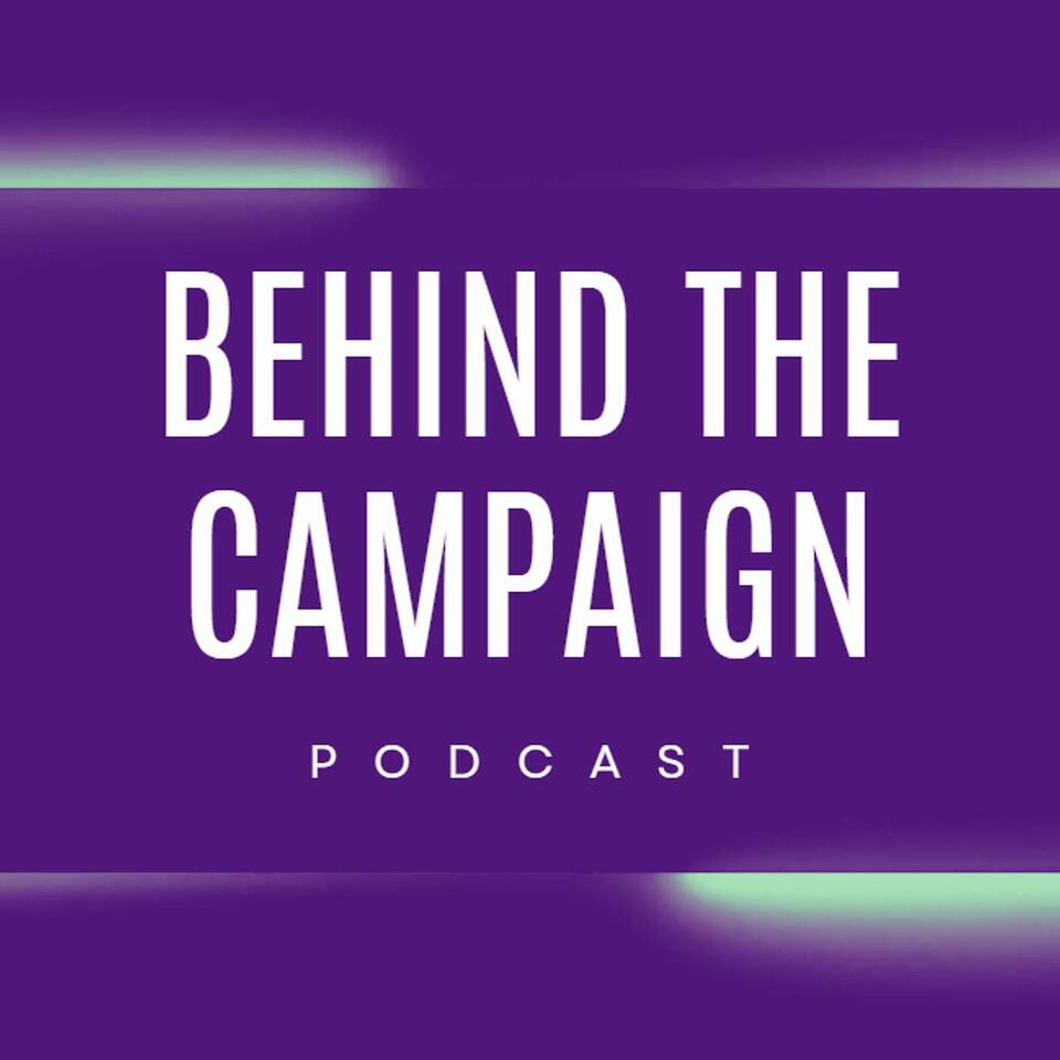 Behind the Campaign