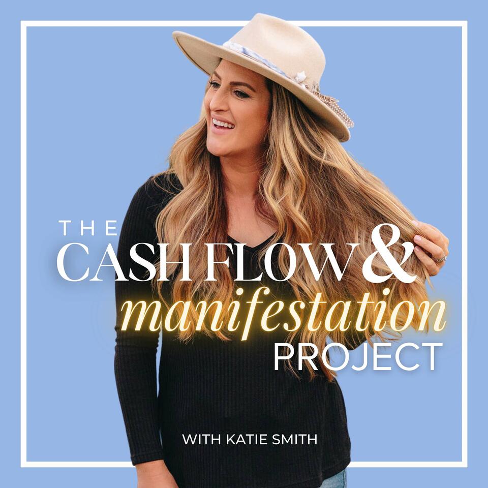 The Cash Flow & Manifestation Project