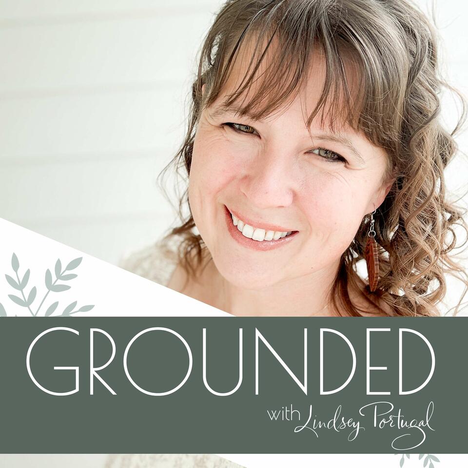 Grounded with Lindsey Portugal