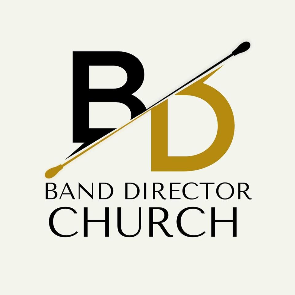 Band Director Church
