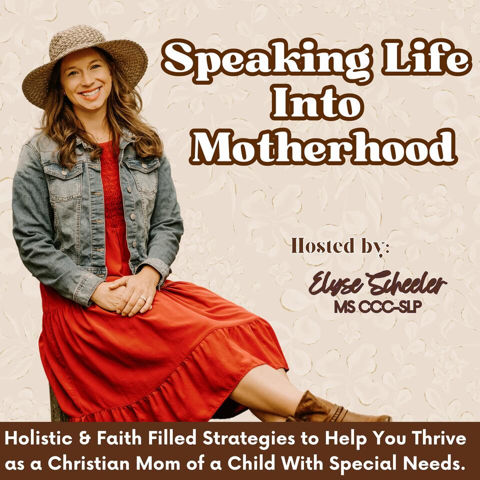 Speaking Life Into Motherhood ~ Holistic Health, Self Care, Resources, & Support for Christian Moms of Children With Special Needs & Disabilities