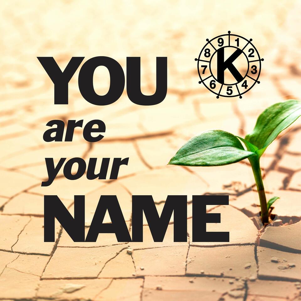 You Are Your Name - Kabalarian Philosophy