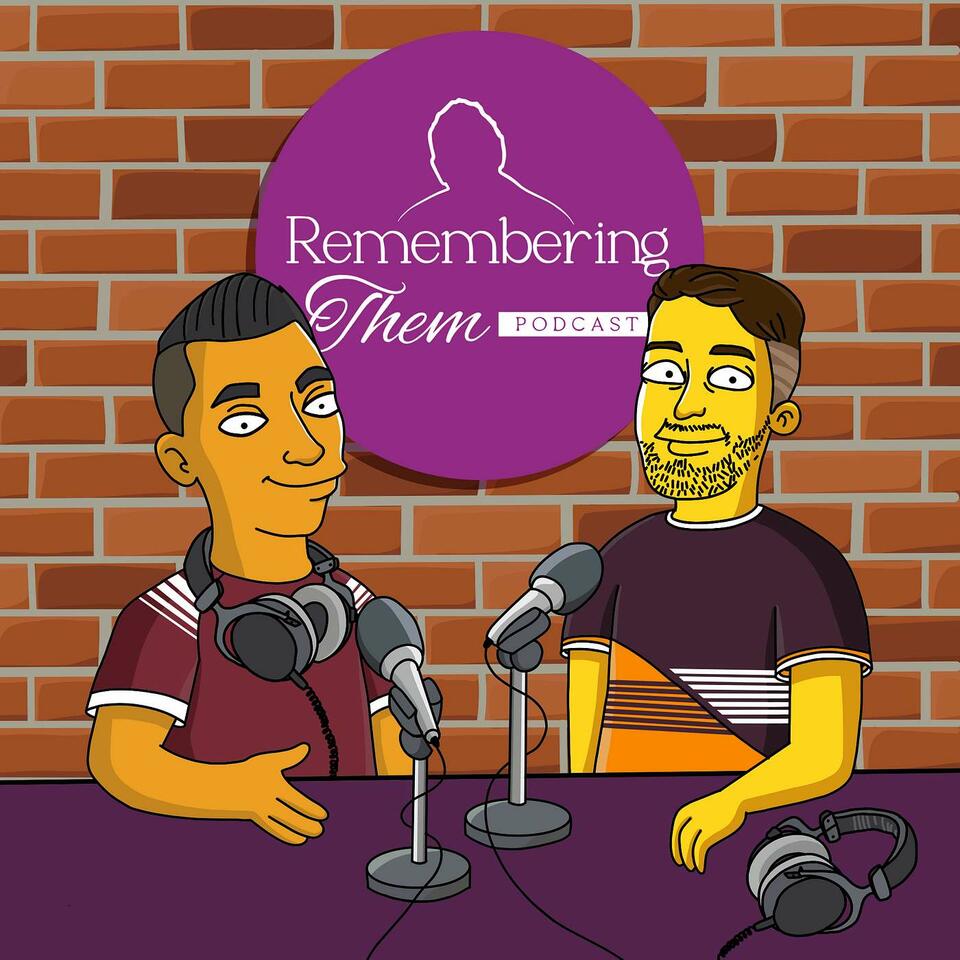 Remembering Them Podcast