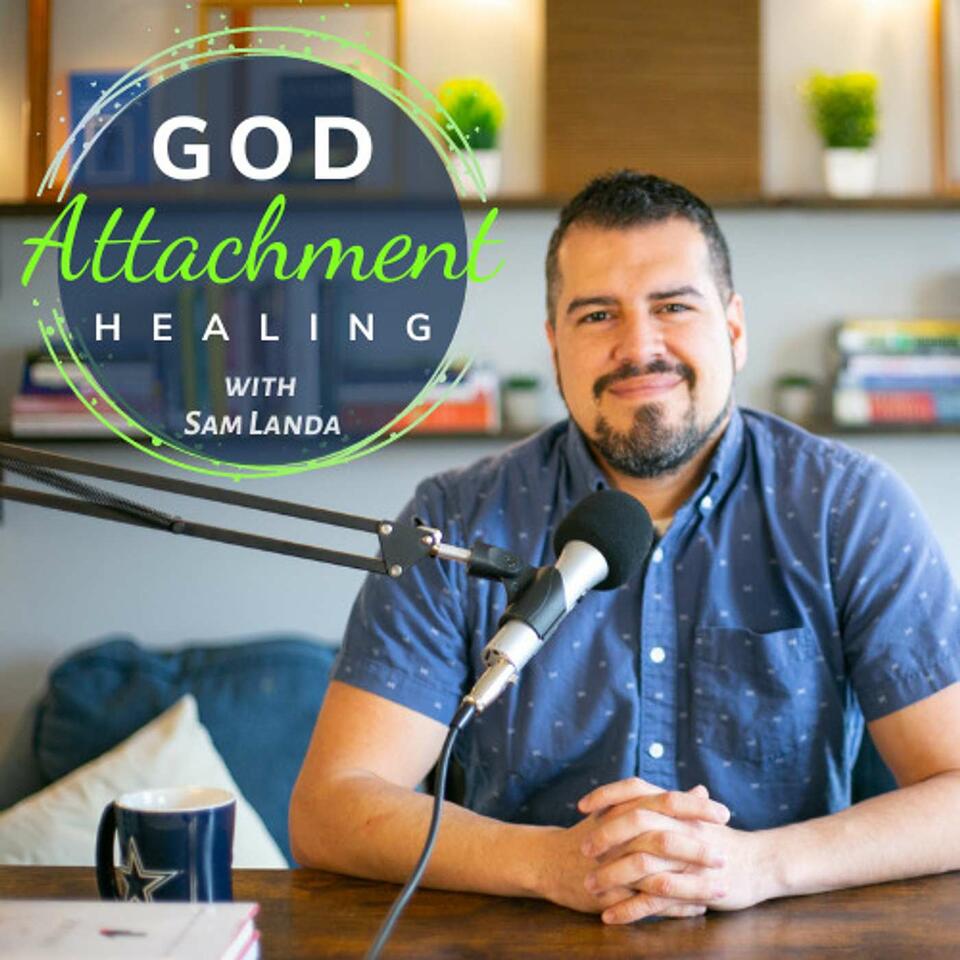 God Attachment Healing