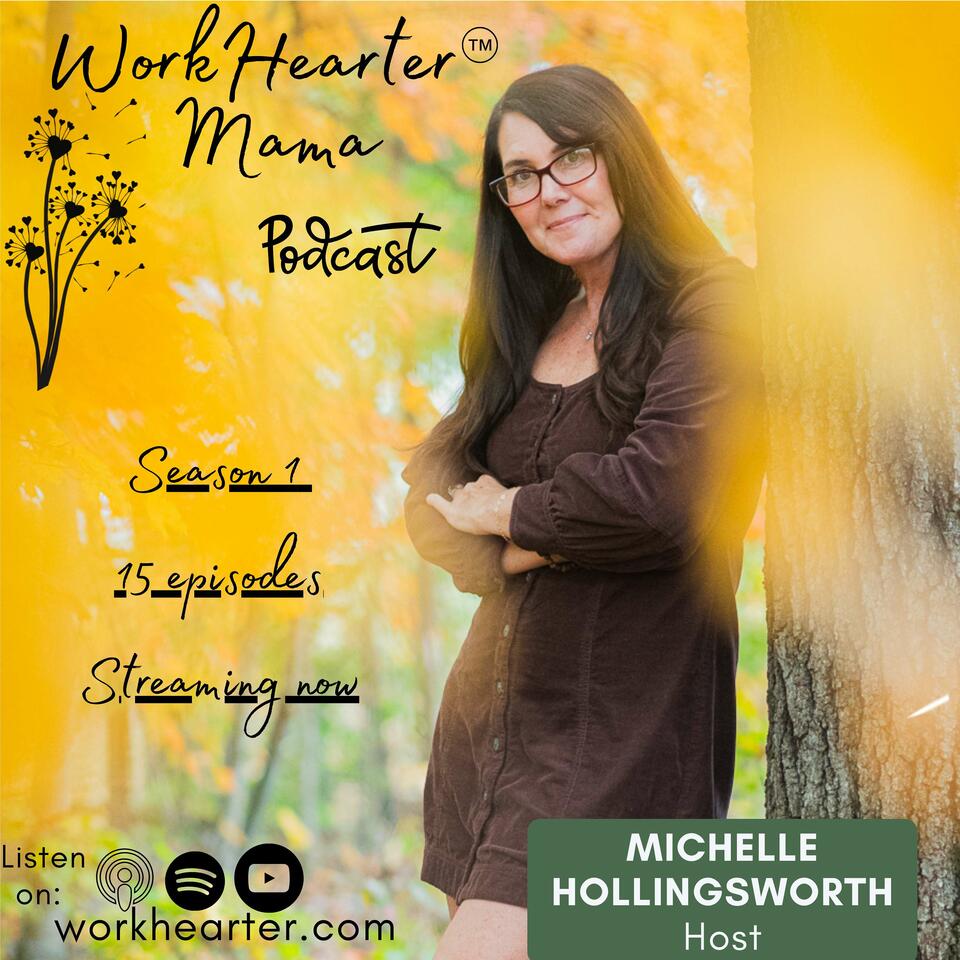 WorkHearter Mama