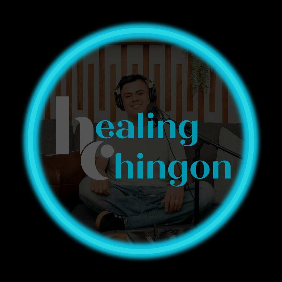 Healing Chingon
