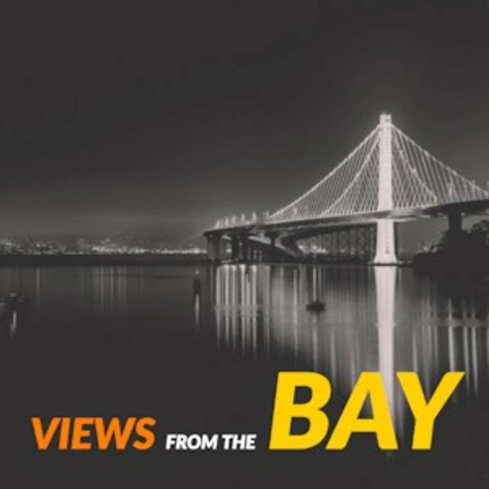 Views From the Bay