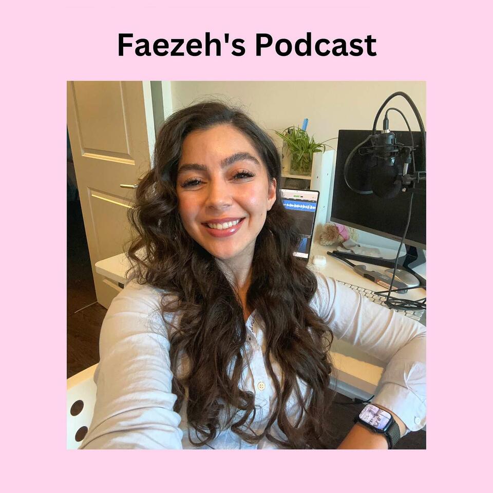 Faezeh's Podcast