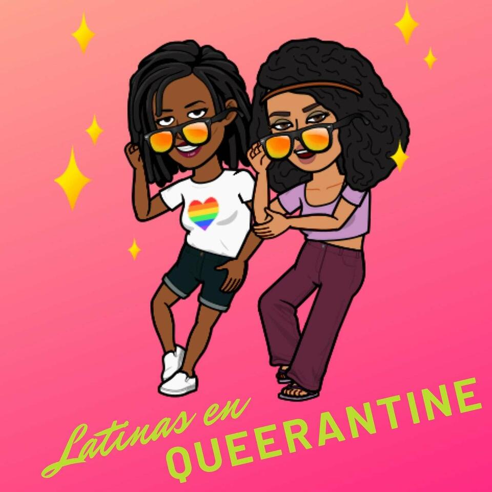 Latinas en Queerantine