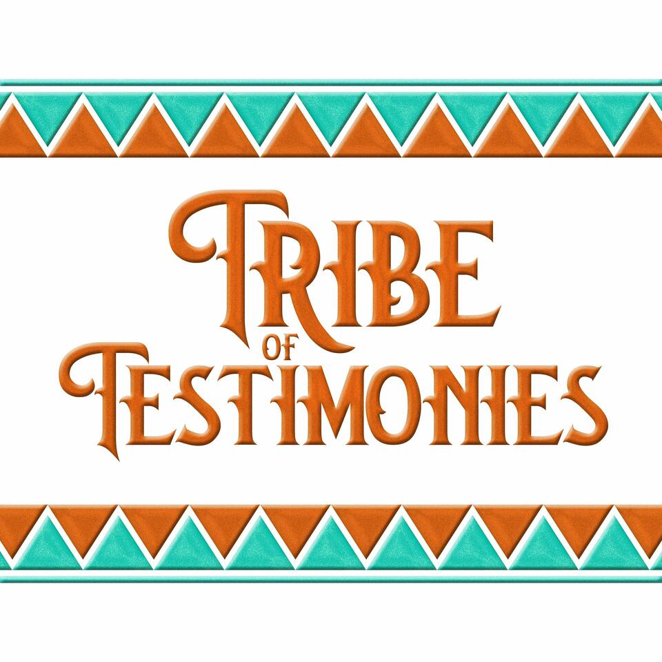 Tribe of Testimonies