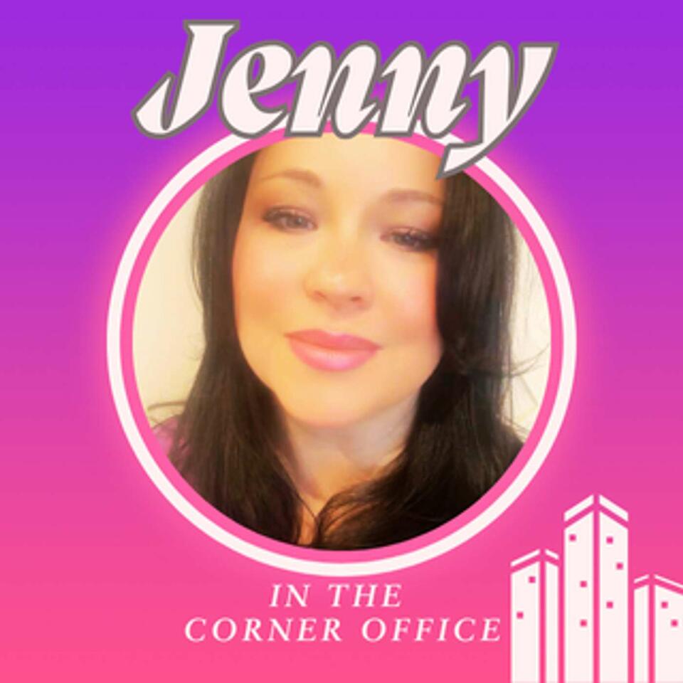 Jenny in the Corner Office