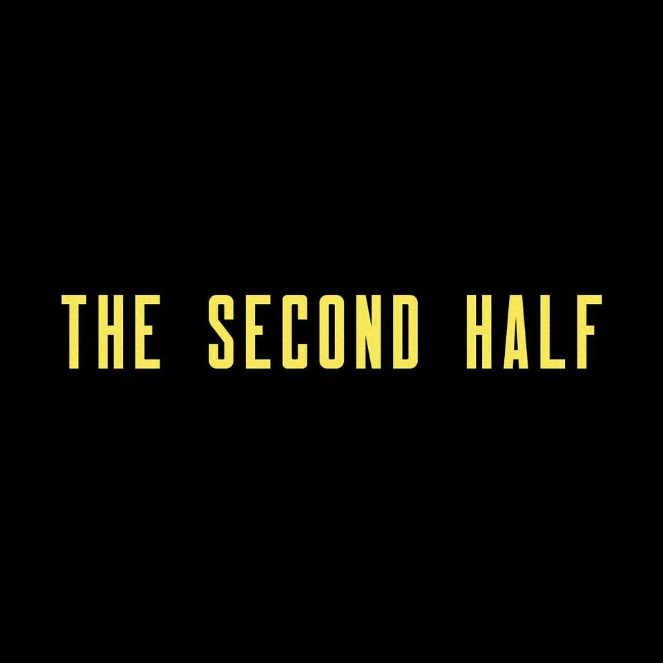 The Second Half