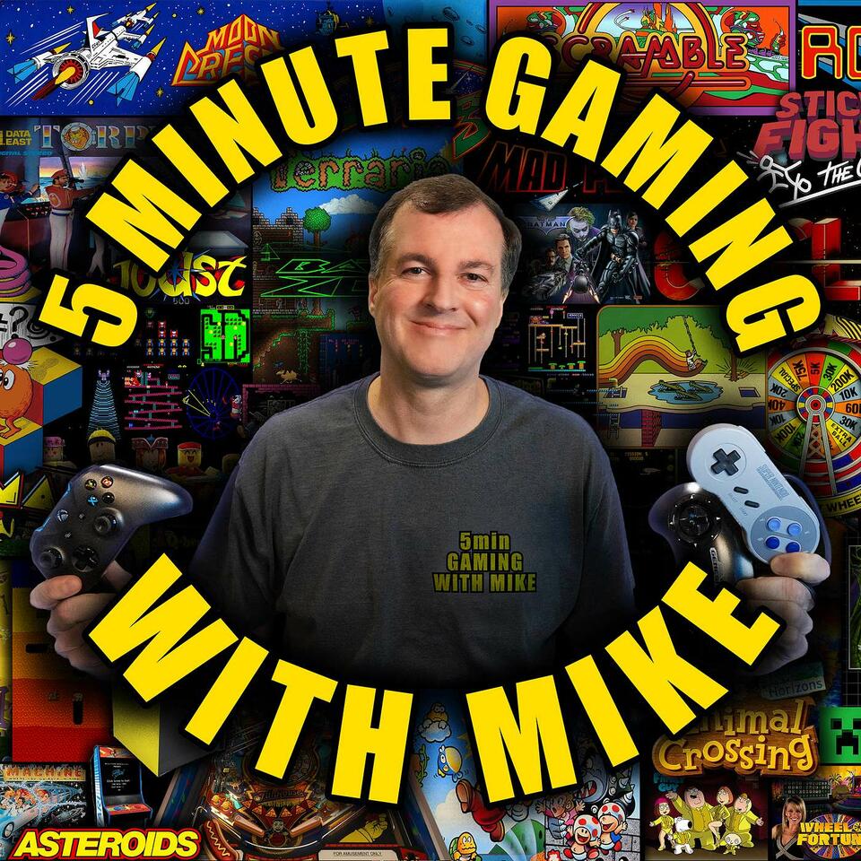 5 Minute Gaming With Mike